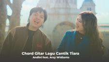 Chord Gitar Lagu Cantik Tiara Andini feat. Arsy Widianto
