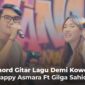Chord Gitar Lagu Demi Kowe - Happy Asmara Ft Gilga Sahid
