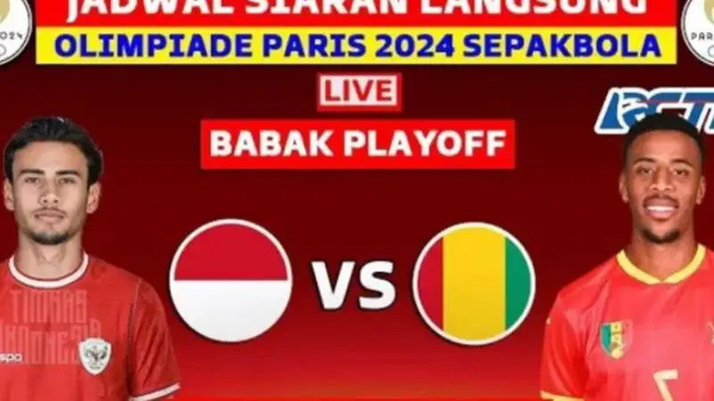Gratis 3 Link Nonton Live Streaming Timnas U23 Indonesia vs Guinea Hari Ini Playoff Olimpiade Paris 2024