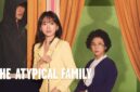 Nonton The Atypical Family Episode 5 Sub Indo, Link Bilibili Drakorindo dan Telegram Dicari