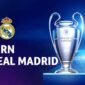 Link Live Streaming Bayern vs Real Madrid Malam Ini, Nonton Gratis Liga Champions di SCTV
