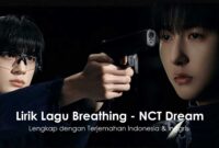 Lirik Lagu Breathing - NCT Dream Lengkap dengan Terjemahan Indonesia & Inggris