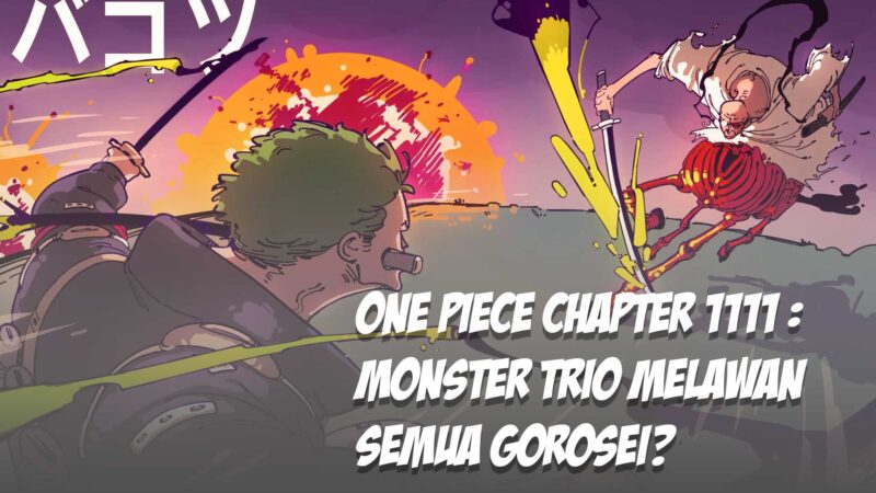 One Piece 1111 kapan rilis? Ini Link Manga dan Jadwal Rilis Lengkapnya
